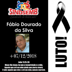 A Família Sindsemb lamenta profundamente o falecimento do servidor público Fábio Dourado da Silva. Nossos sinceros sentimentos aos familiares e amigos!