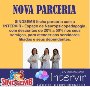 SINDSEMB fecha parceria com a INTERVIR-Espaço de Neuropsicopedagogia e oferece descontos de 20% a 50% aos filiados e seus dependentes.